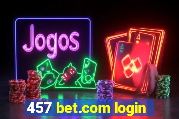 457 bet.com login